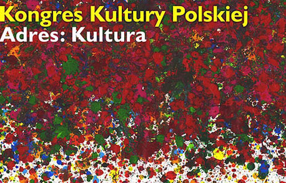 Trwa Kongres Kultury Polskiej w Krakowie