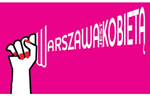 Rusza festiwal "Warszawa jest kobietą"