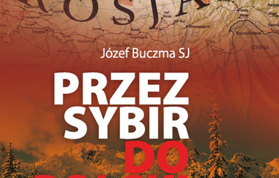 Przez Sybir do Polski
