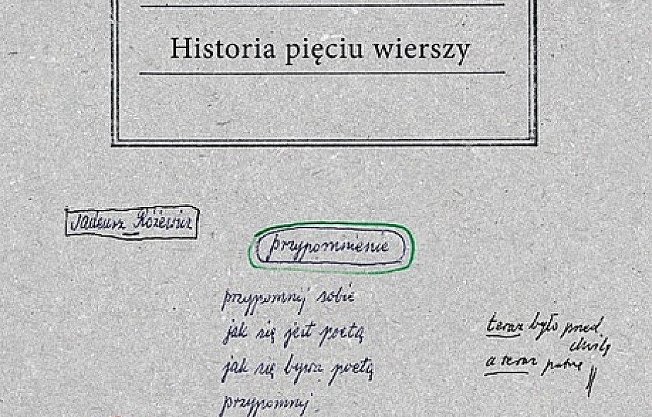 "Historia pięciu wierszy" Tadeusza Różewicza