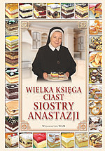 Wielka Księga Ciast siostry Anastazji - zdjęcie w treści artykułu