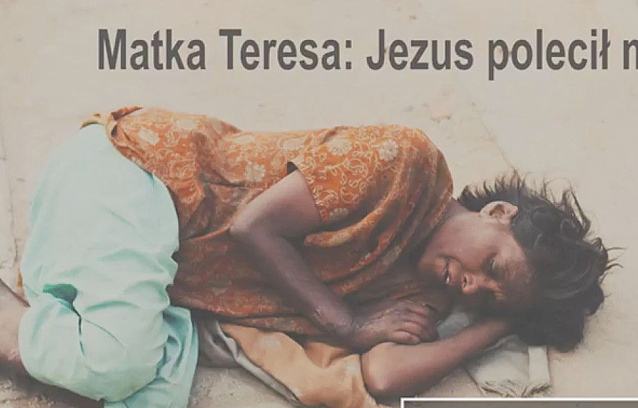 Matka Teresa: Jezus polecił mi to zrobić