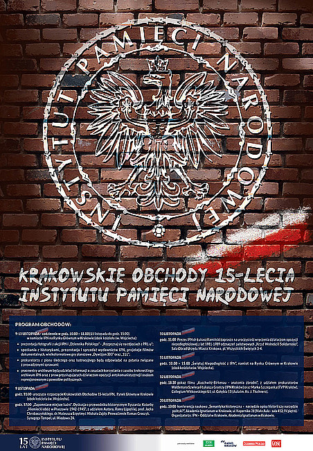 Krakowskie Obchody 15-lecia Instytutu Pamięci Narodowej - zdjęcie w treści artykułu
