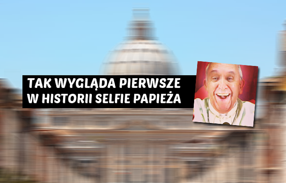 Zobacz pierwsze w historii "selfie" papieża