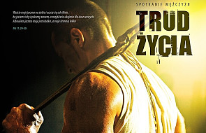 "Trud życia" - spotkanie mężczyzn