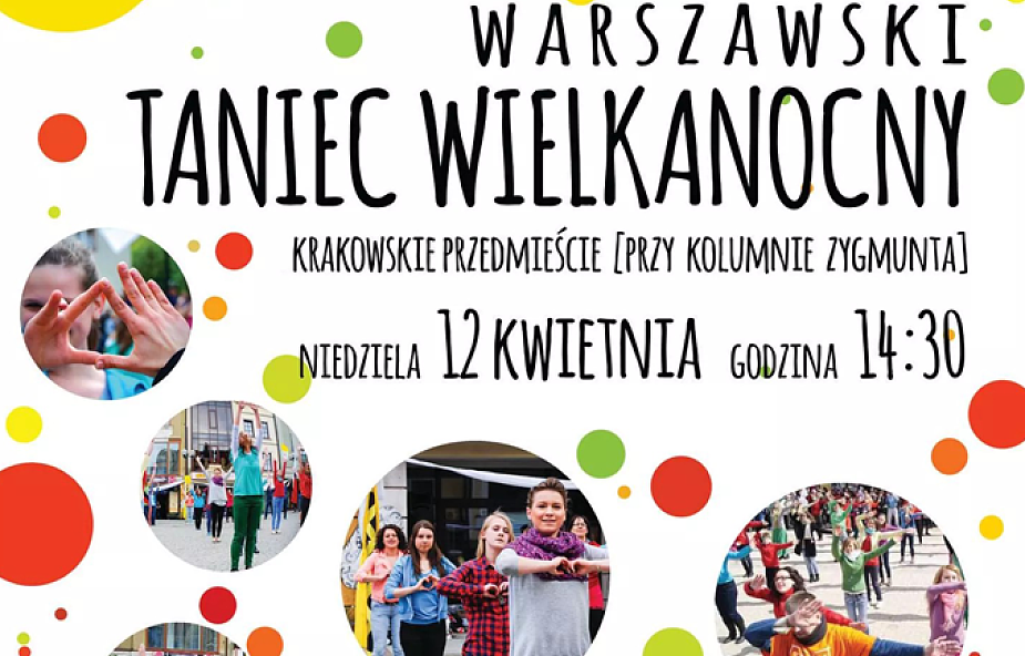Taniec Wielkanocny w Warszawie!