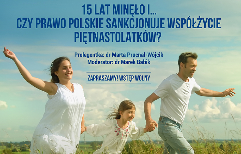 Czy prawo polskie sankcjonuje współżycie piętnastolatków?