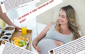 "Kobiety w ciąży mają obowiązek pościć w Popielec" - oto reakcje czytelniczek