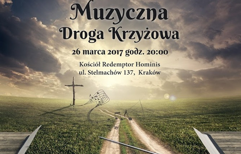 Muzyczna Droga Krzyżowa w Krakowie