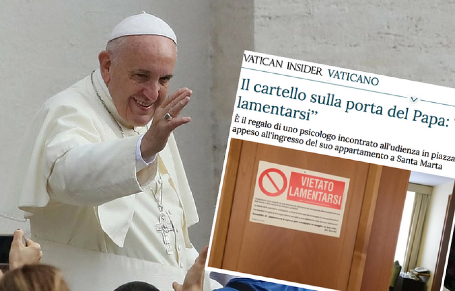 Na drzwiach mieszkania papieża pojawiła się kartka: "zakaz marudzenia"