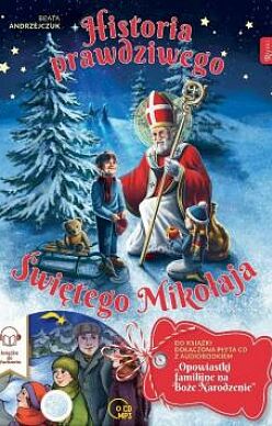 Historia prawdziwego Świętego Mikołaja