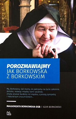 Porozmawiajmy jak Borkowska z Borkowskim