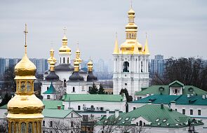Zmiany w Ławrze Peczerskiej w Kijowie mają wykluczyć wpływy rosyjskiej polityki na życie wiernych