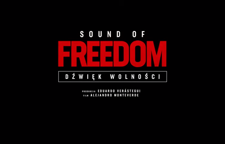 „Dźwięk wolności” – film, który trzeba zobaczyć