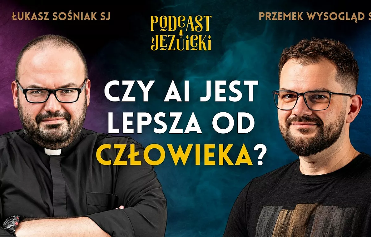 Czy AI jest lesze od człowieka? / Przemek Wysogląd SJ
